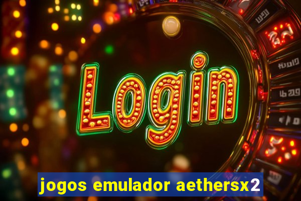 jogos emulador aethersx2